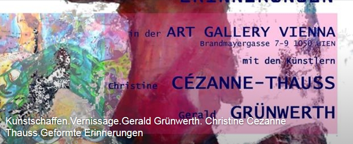 geformte-erinnerungen-gruenwerth+cezanne-thauss-the-art-gallery-vienna
