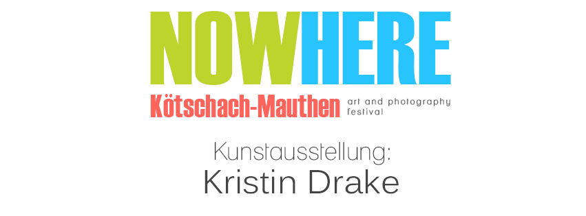 Flyer Vernissage Kristin Drake Festival NowHere